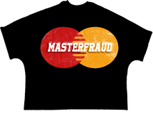 Load image into Gallery viewer, Master Fraud
