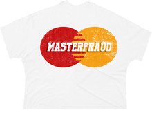 Load image into Gallery viewer, Master Fraud
