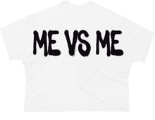 Load image into Gallery viewer, Me vs Me
